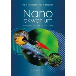 KSIĄŻKA NANOAKWARIUM ZWIERZĘTA TECHNIKA AQUASCAPING